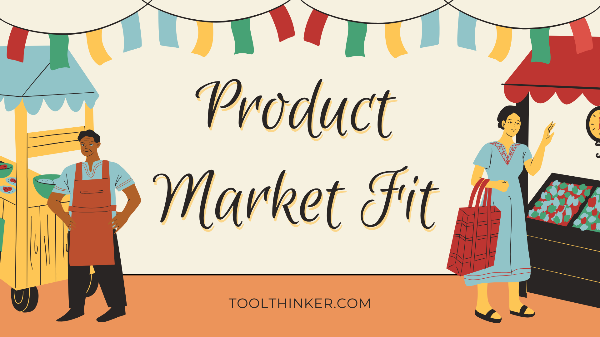 Product Market Fit - Framework - toolthinker.com